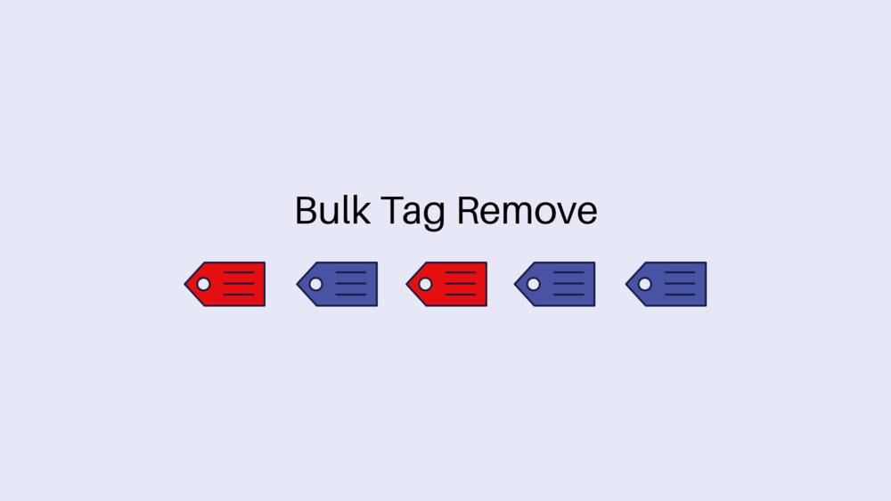 Bulk Tag Remove For Shopify